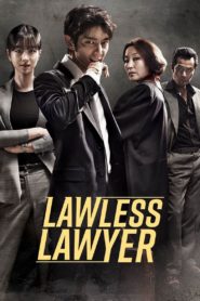 Lawless Lawyer ทนายสายเดือด: Season 1