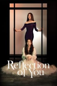 Reflection of You ดั่งภาพสะท้อน: Season 1