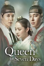 7 วันบัลลังก์ราชินี (Queen for Seven Days): Season 1