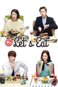 Let’s Eat (2013) วุ่นรักสาวนักกิน: Season 1