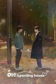 Oh! Boarding House: Season 1