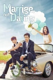 แผนรัก…วิวาห์กำมะลอ (Marriage Not Dating): Season 1