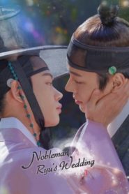Nobleman Ryu’s Wedding (2021): Season 1