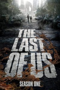 The Last of Us เดอะลาสต์ออฟอัส: Season 1